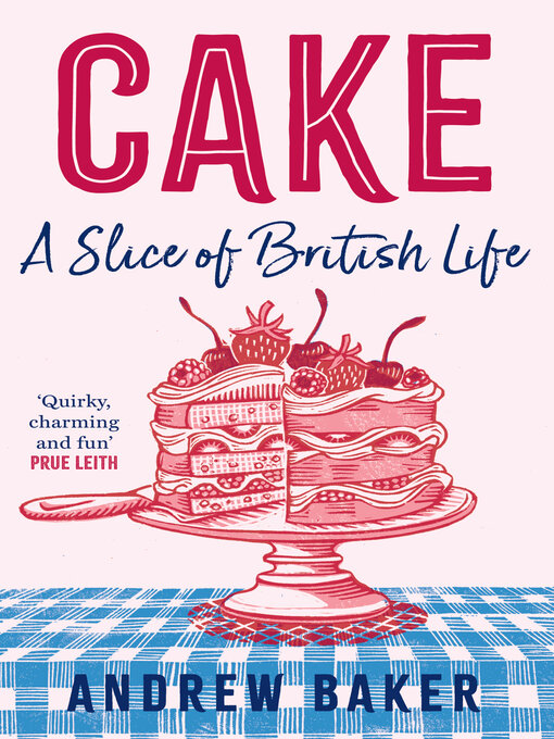 Title details for Cake by Andrew Baker - Available